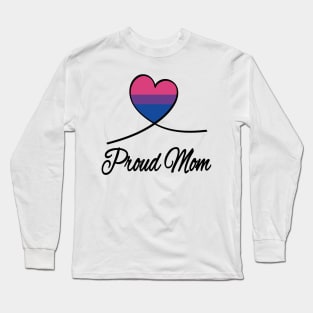 Proud Mom Long Sleeve T-Shirt